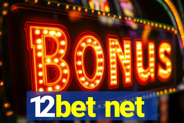 12bet net